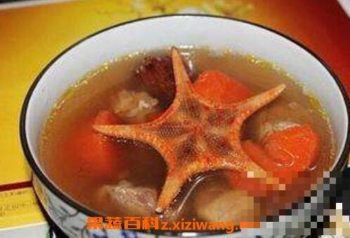 海星煲汤有什么功效 海星煲汤的功效与作用